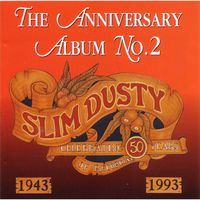 Slim Dusty - The Anniversary Album No. 2 (1943-1993)